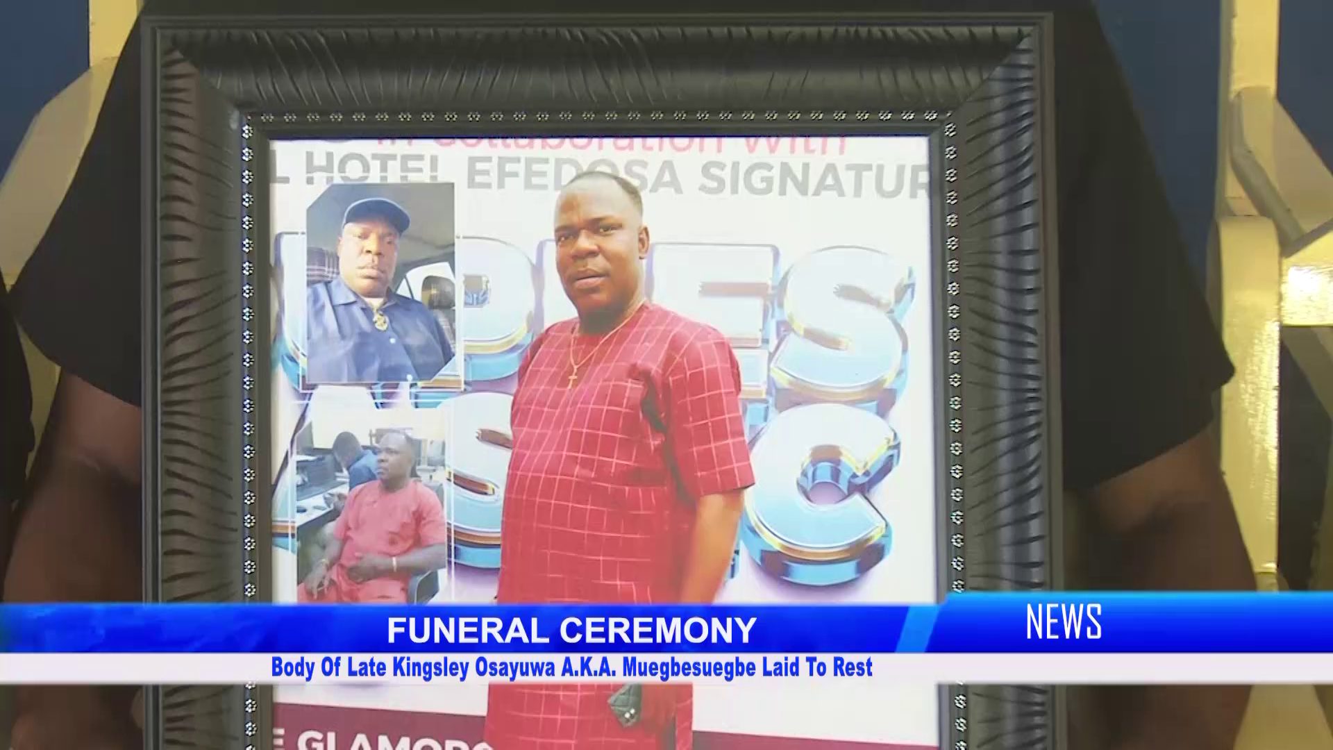 Body Of Late Kingsley Osayuwa A.K.A. Muegbesuegbe Laid To Rest