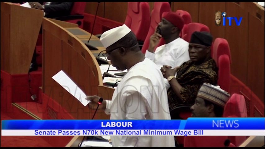 Labour: Senate Passes N70k New Minimum Wage Bill