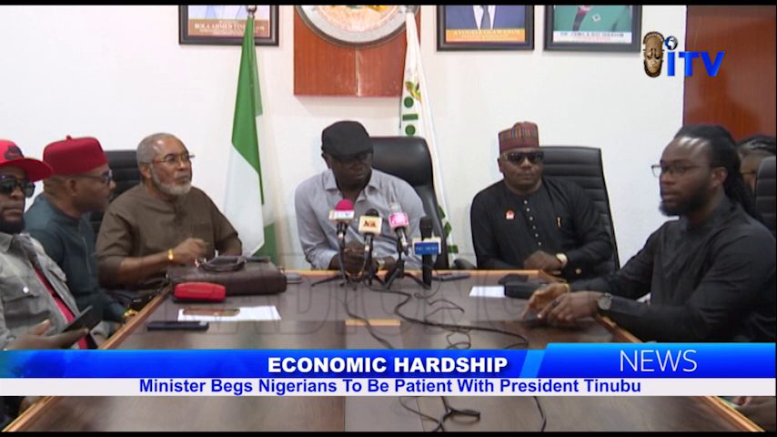 Economic Hardship: Minister Begs Nigerians To Be Patient With Pres. Tinubu