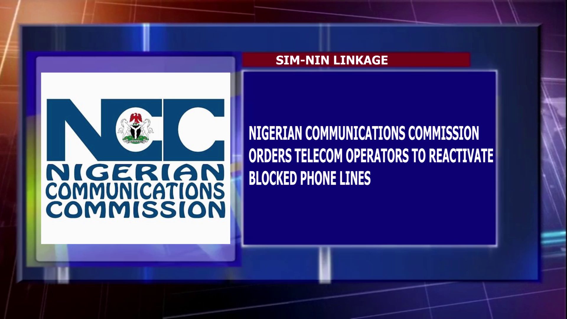 Nigerian Communications Commission Orders Telecom Operators To Reactivate Blocked Phone Lines