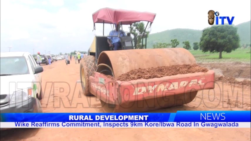 Rural Development: Wike Reaffirms Commitment Inspects 9km Kore/Ibwa Rd. In Gwagwalada