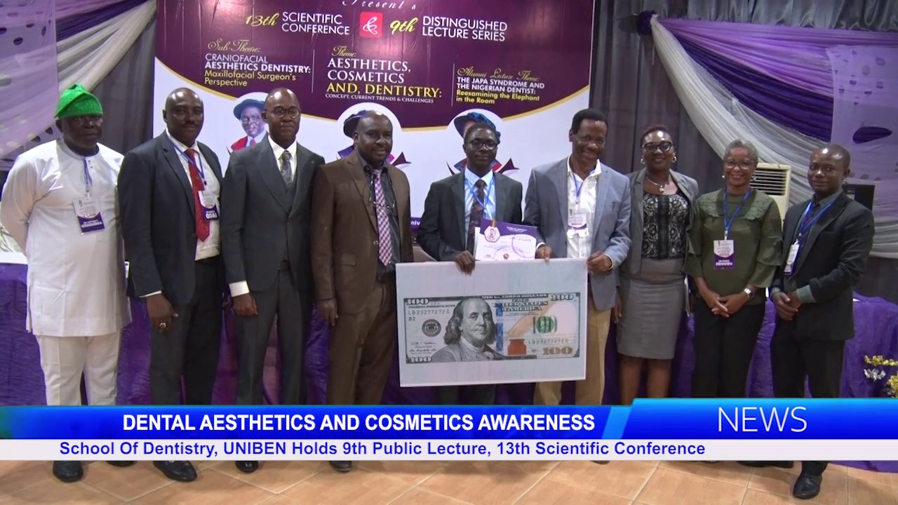 School Of Dentistry, UNIBEN Holds 9th Public Lecture, 13th Scientific Conference