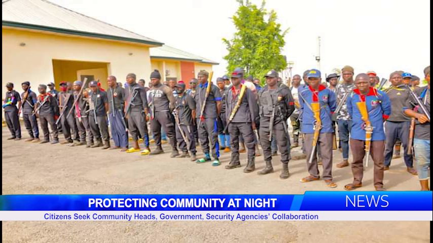 Protecting Community At Night: Citizens Seek Community Heads, Government, Security Agencies’ Collaboration