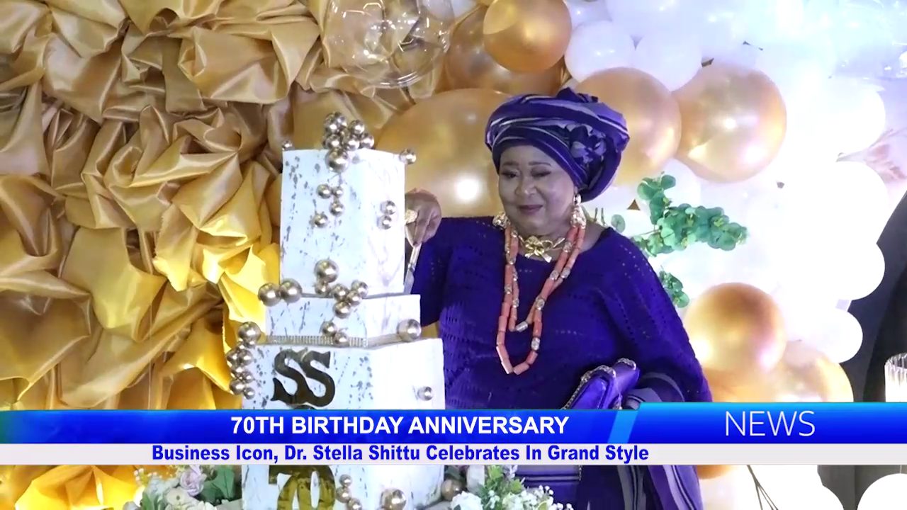 Business Icon, Dr. Stella Shittu Celebrates 70th Birthday In Grand Style