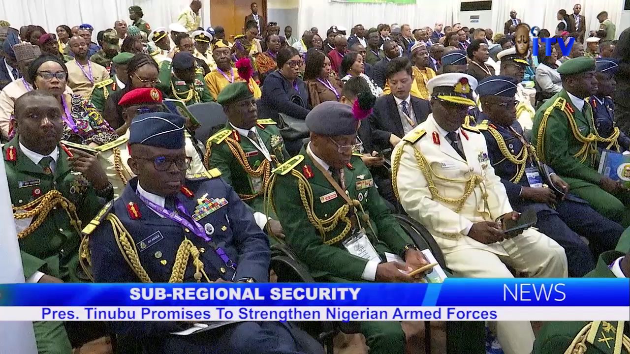 Sub-Regional Security: Pres. Tinubu Promises To Strengthen Nigerian Armed Forces