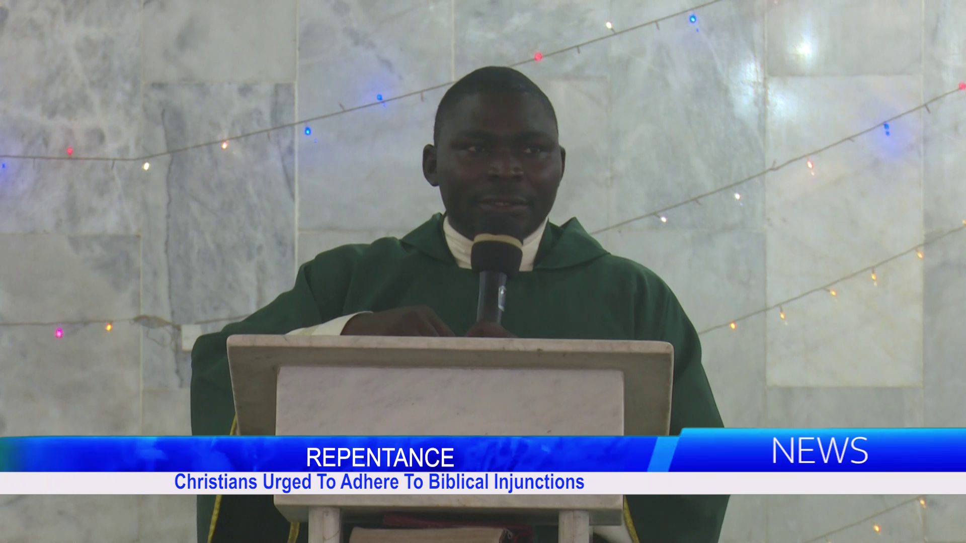 Christians Urged To Adhere To Biblical Injunctions