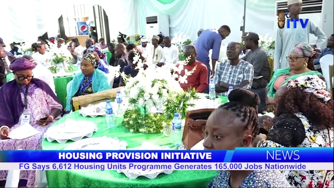 Housing Initiative: FG Says 6,612 Housing Units Programme Generates 165,000 Jobs Nationwide