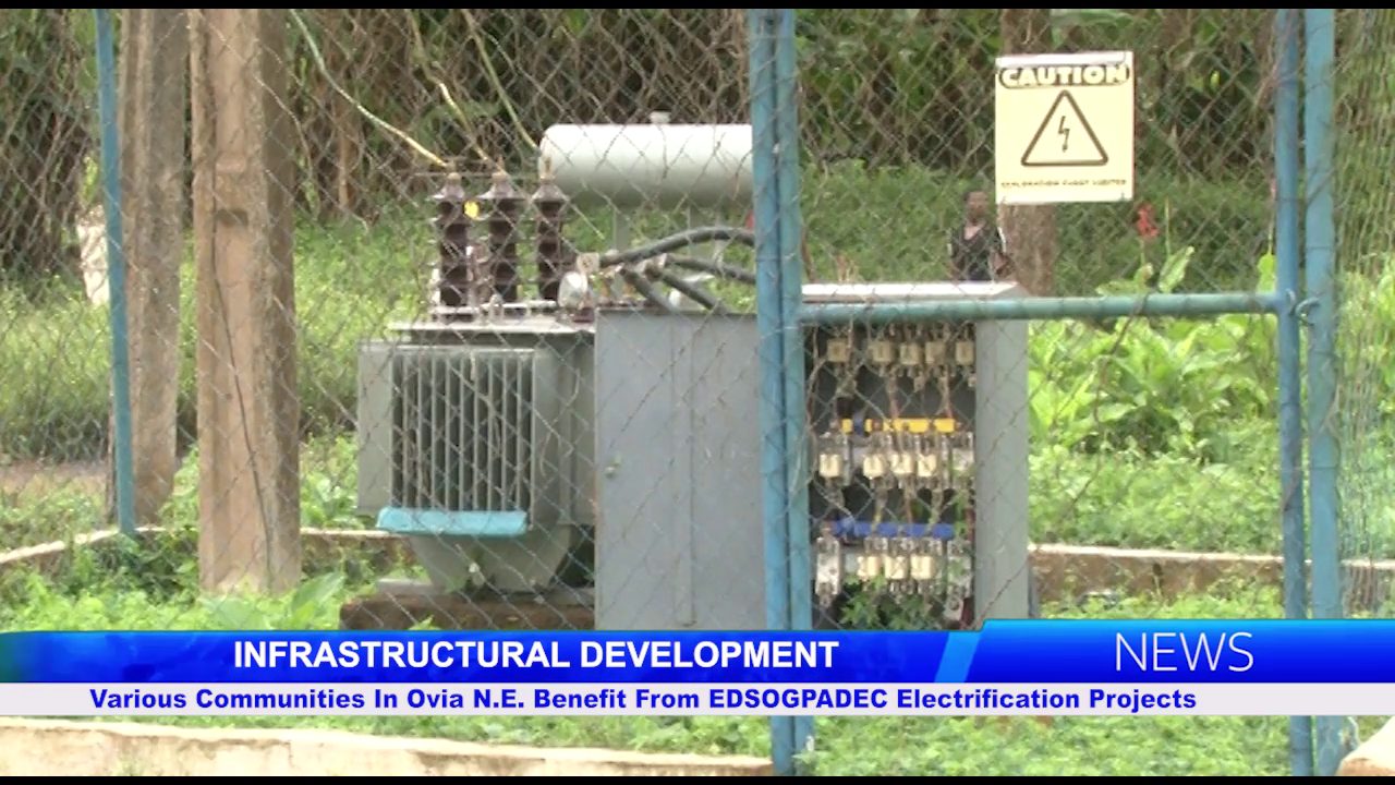 Infrastructural Development: Various Communities In Ovia N.E. Benefit From EDOSGPADEC Electrification Projects