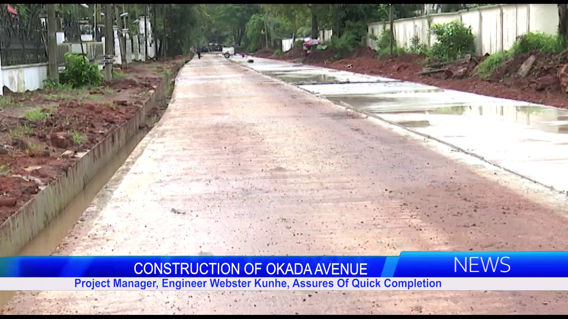 Construction Of Okada Avenue: Project Manager, Engineer Webster Kunhe, Assures Of Quick Completion