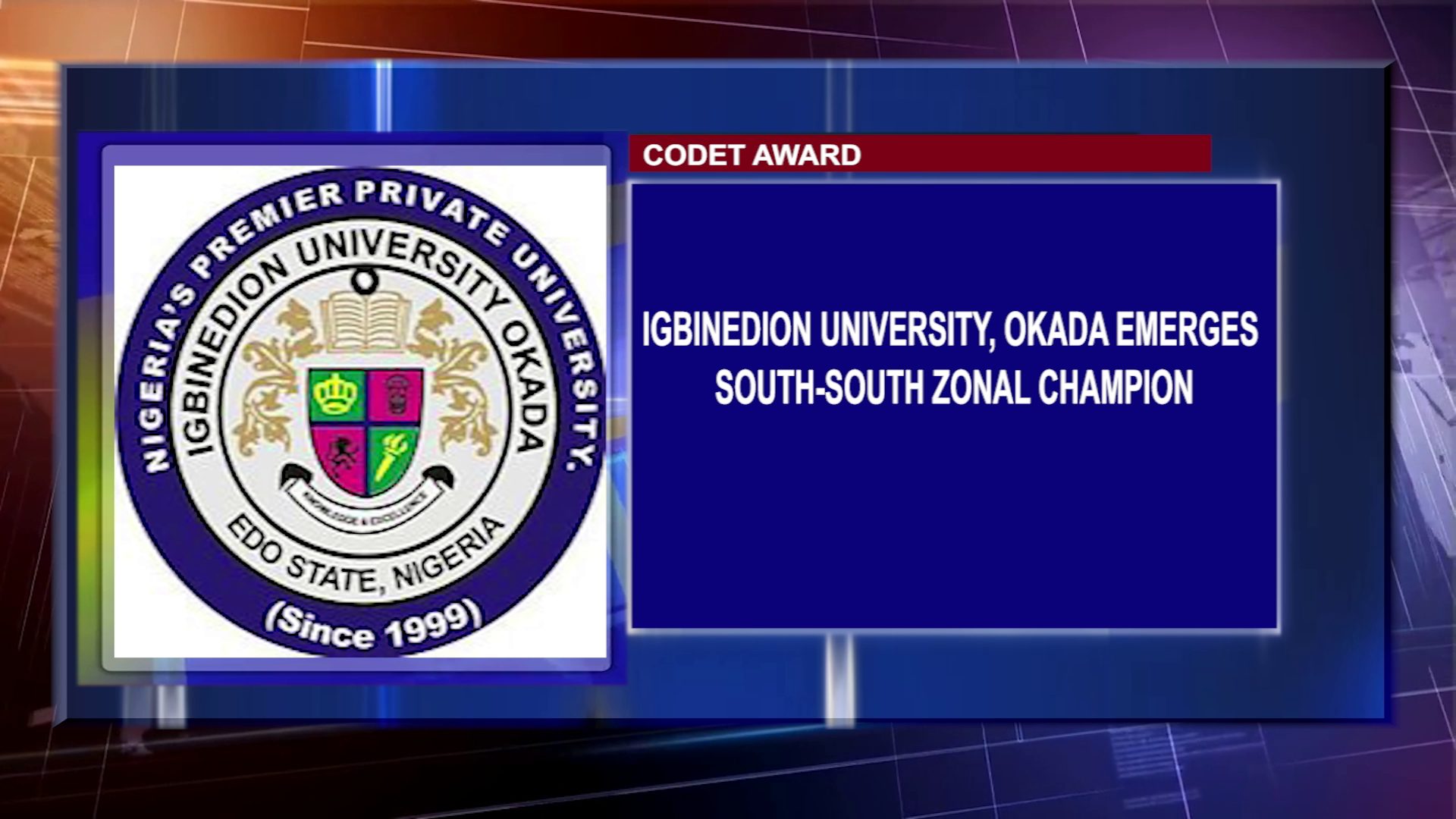 Codet Award: Igbinedion University, Okada Emerges South-South Zonal Champion