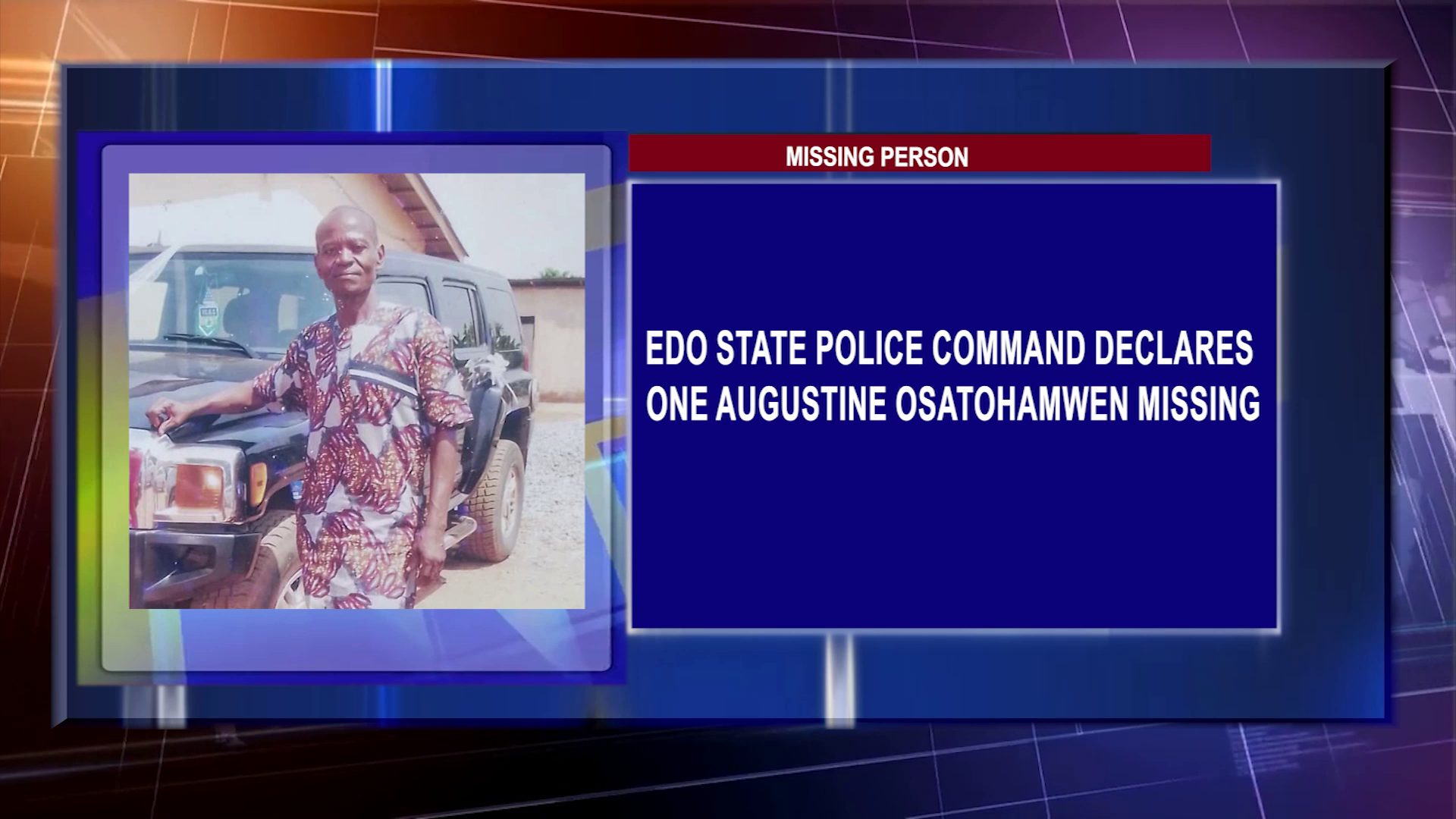 Edo State Police Command Declares One Augustine Osatohamwen Missing