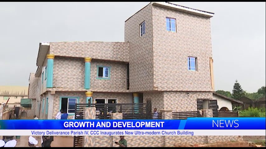 Victory Deliverance Parish IV, CCC Inaugurates New Ultra-modern Church Building