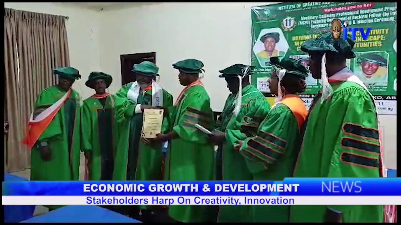 Economic Growth & Development: Stakeholders Harp On Creativity, Innovation