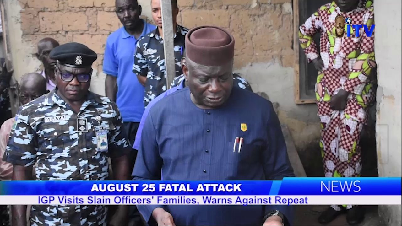 August 25 Fatal Attack: IGP Visits Slain Officers’ Families, Warns Against Repeat