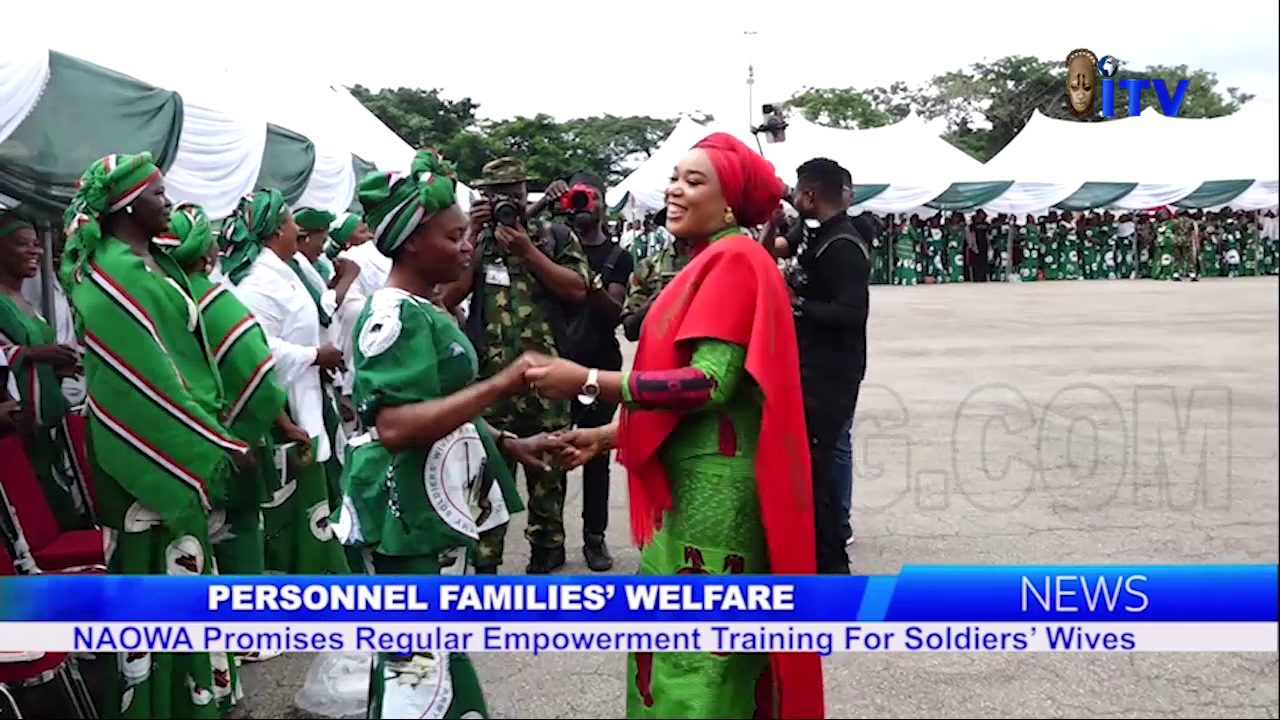 Personnel Families’ Welfare: NAOWA Promises Regular Empowerment Training For Soldiers’ Wives