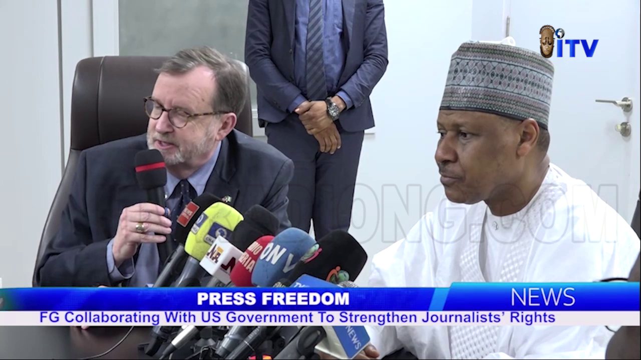 Press Freedom: FG Collaborating With US Government To Strengthen Journalists’ Rights