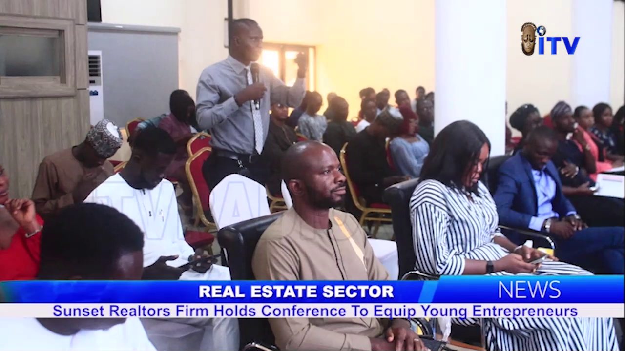 Real Estate Sector: Sunset Realtors Firm Holds Conference To Equip Young Entrepreneurs