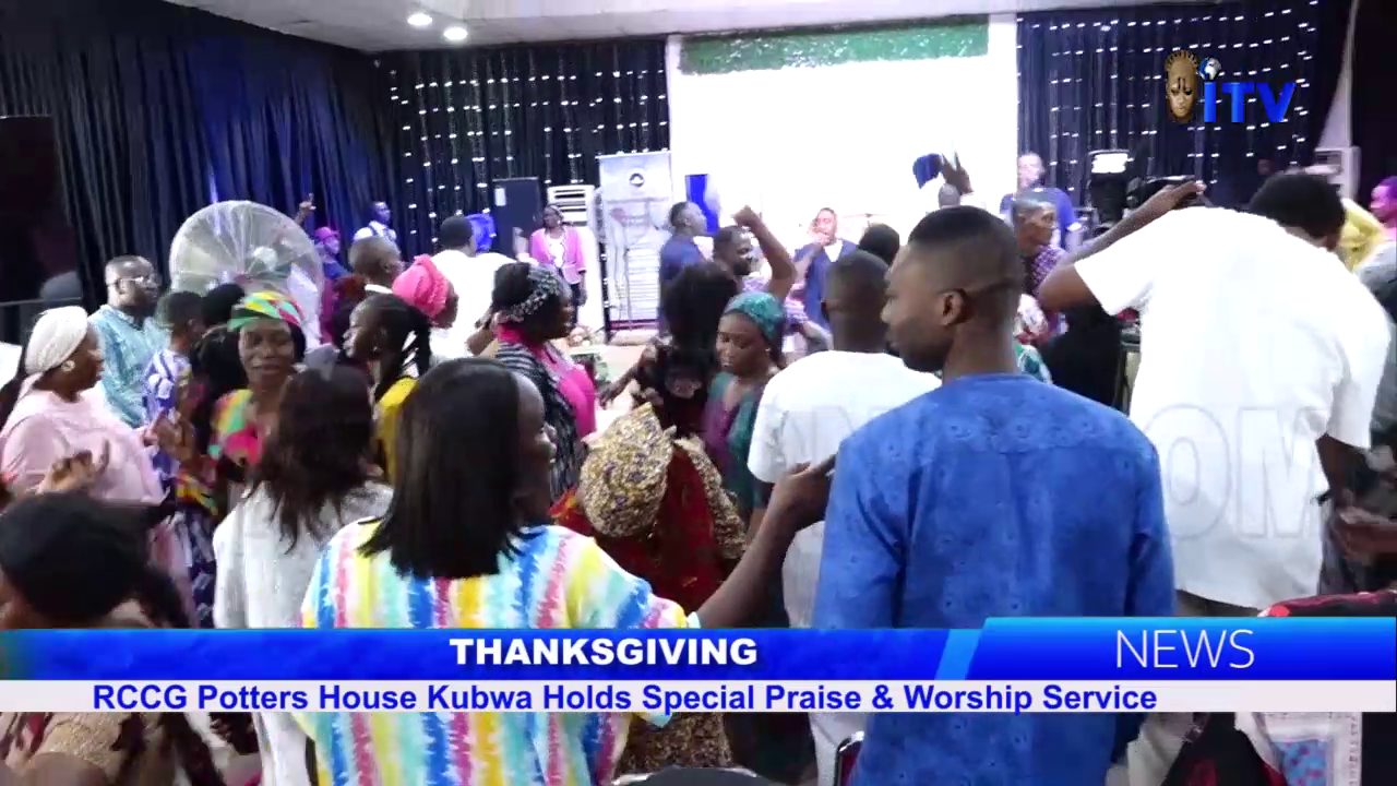 Thanksgiving: RCCG Potters House Kubwa Holds Special Praise & Worship Service