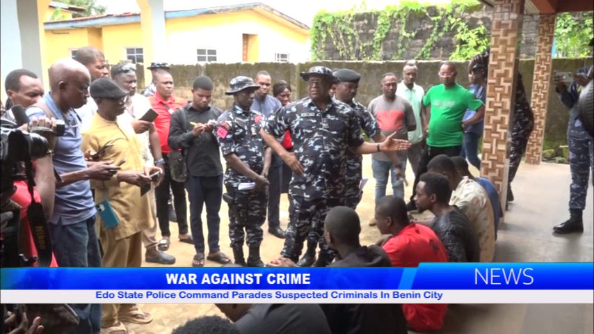 WAR AGAINST CRIME: Edo State Police Command Parades Suspected Criminals In Benin City