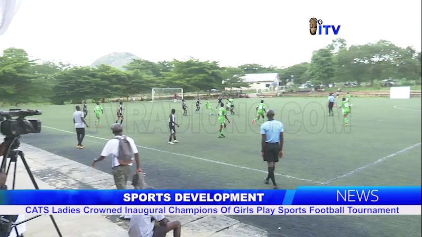 Sport Development: CATS Ladies Crowned Inaugural Champions Of Girls Play Football Tournament