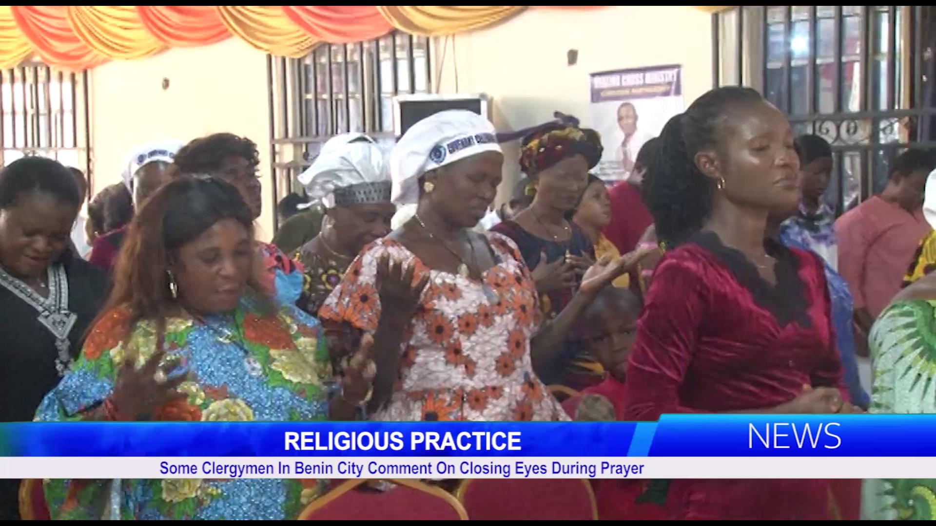 Some Clergymen In Benin City Comment On Closing Eyes During Prayer