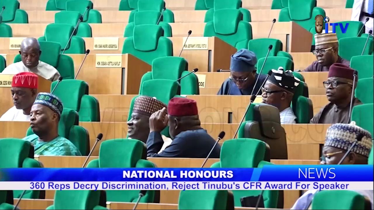 National Honours: 360 Reps Decry Discrimination, Reject Tinubu’s CFR Award For Speaker