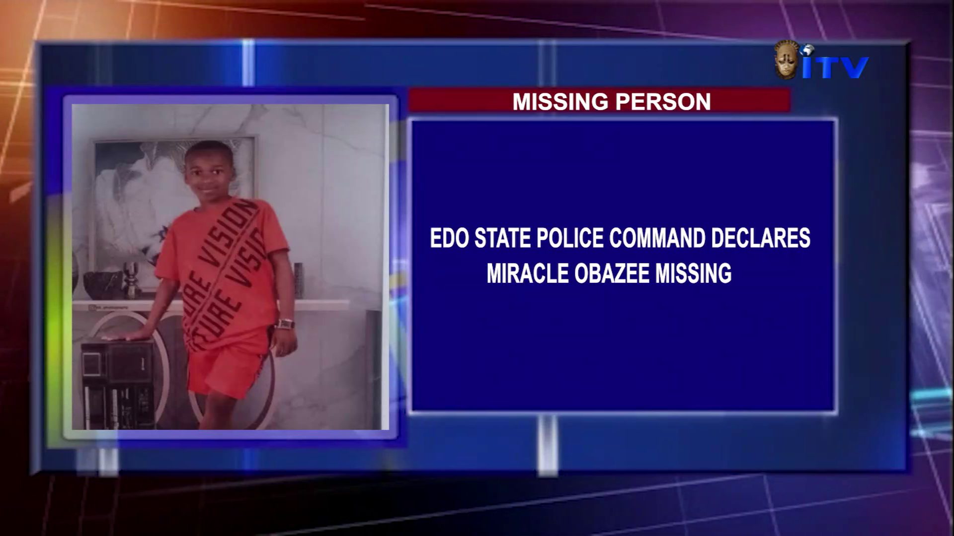 Edo State Police Command has declares Miracle Obazee Missing