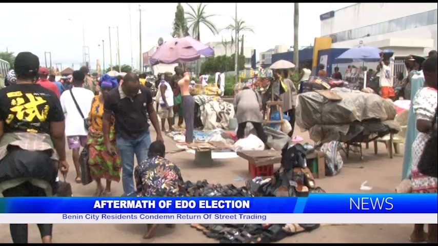 AFTERMATH OF EDO ELECTION: Benin City Residents Condemn Return Of Street Trading