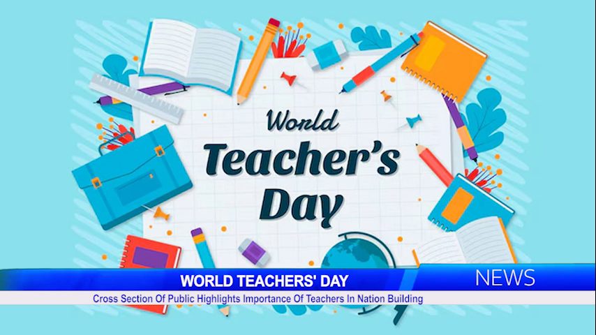 WORLD TEACHERS’ DAY: Cross Section Of Public Highlights Importance Of Teachers In Nation Building