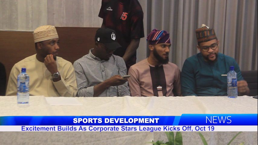 Sports Development: Excitement Builds As Corporate Stars League Kicks Off, Oct 19