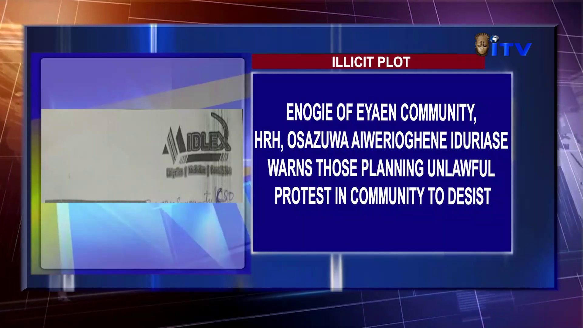 ILLICIT PLOT: Enogie Of Eyaen Community, HRH, Osazuwa Aiwerioghene Iduriase Warns Those Planning Unlawful Protest In Community To Desist