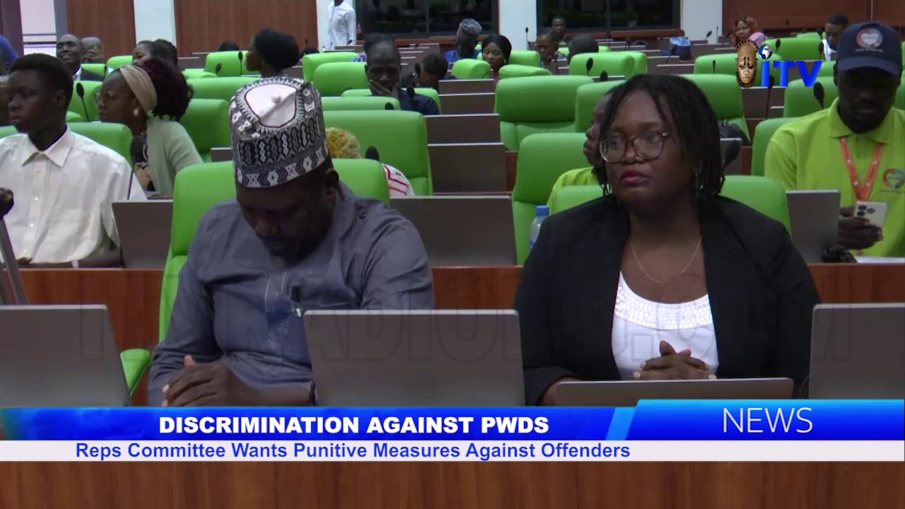 Discrimination Against PWDs: Reps Committee Wants Punitive Measures Against Offenders