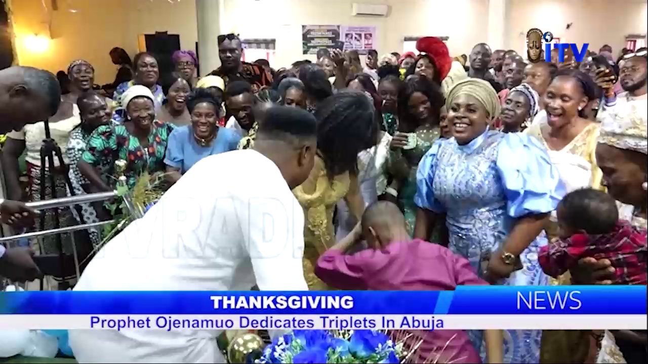 Thanksgiving: Prophet Ojenamuo Dedicates Triplets In Abuja