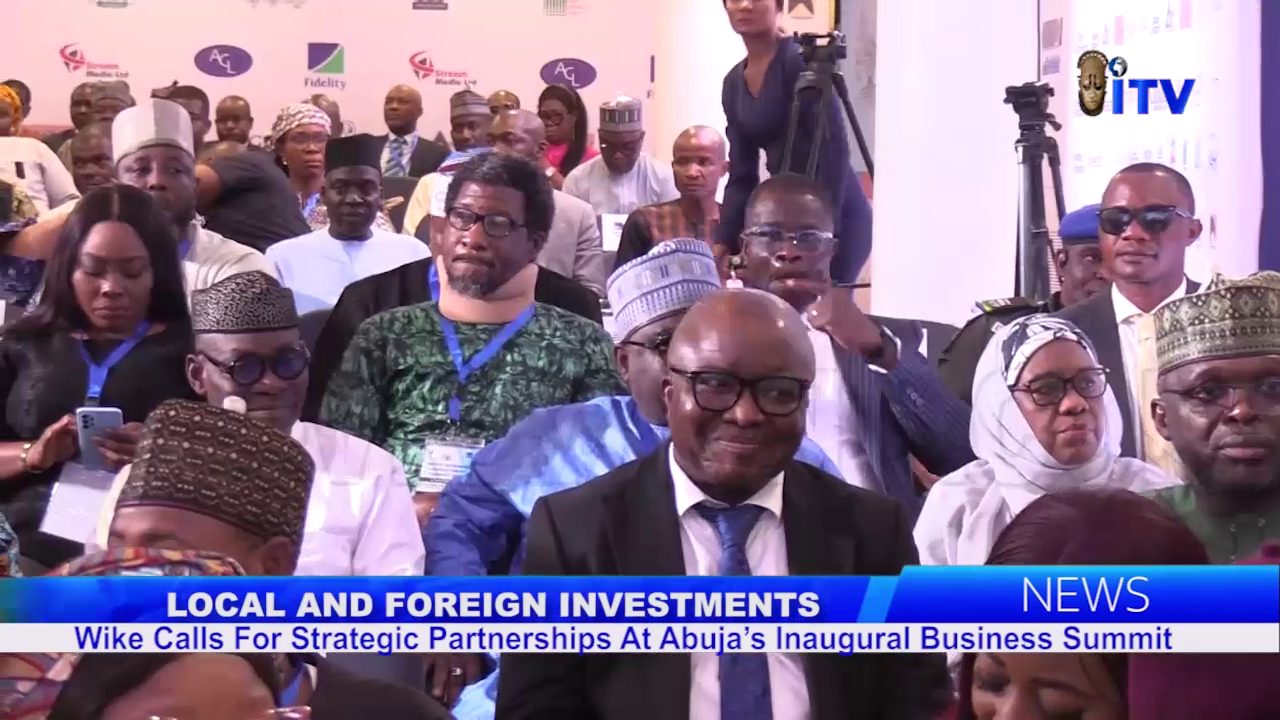 Foreign Investments: Wike Calls For Strategic Partnerships At Abuja’s Inaugural Business Summit