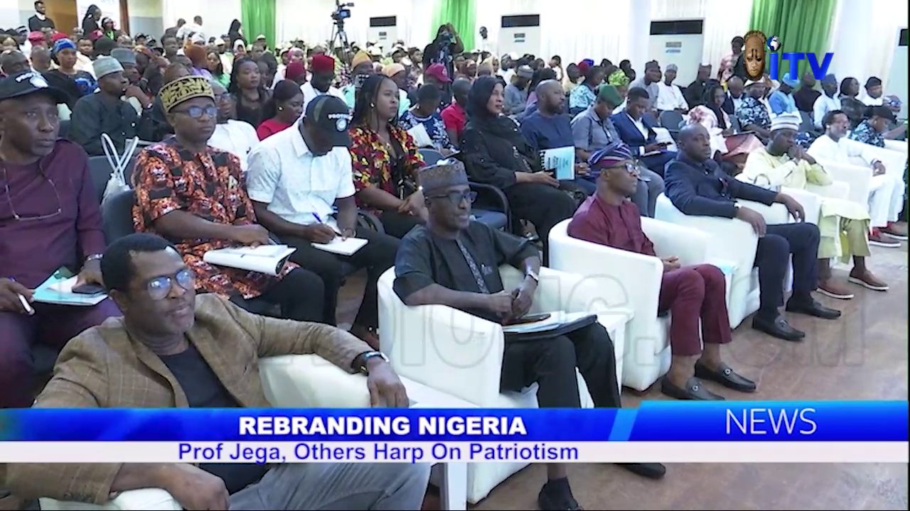 Rebranding Nigeria: Prof. Jega, Others Harp On Patriotism