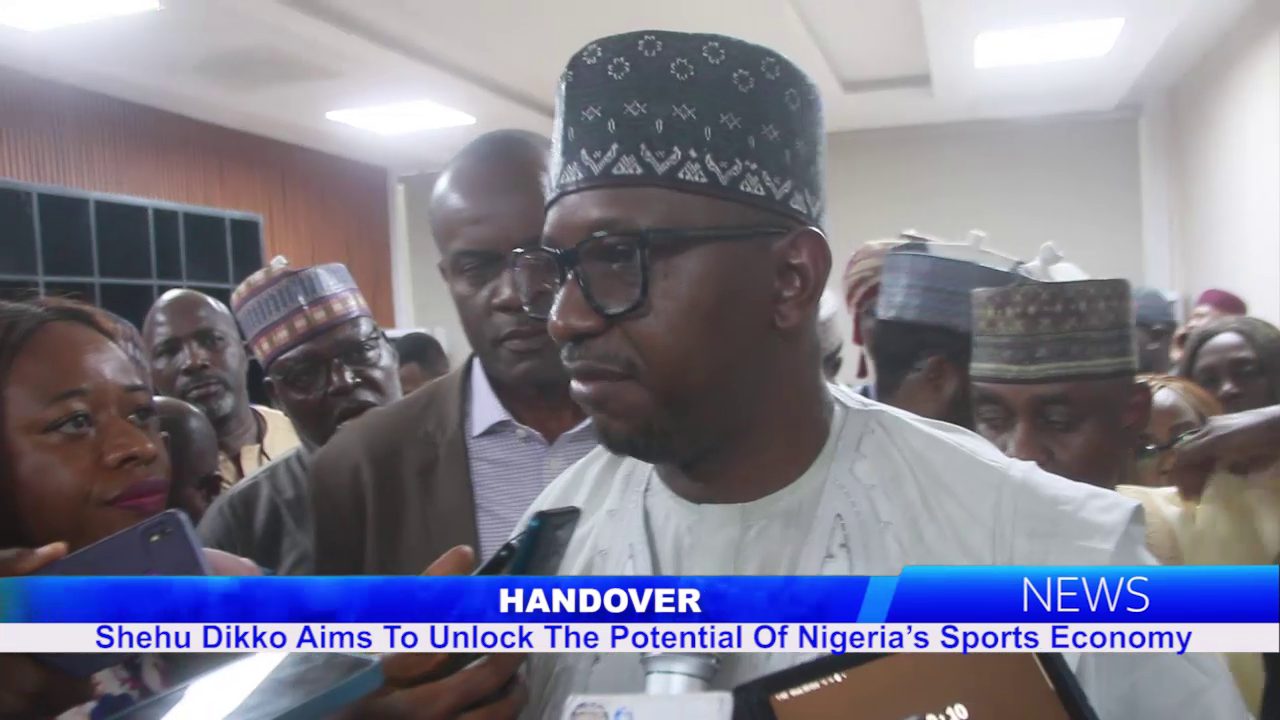 Handover: Shehu Dikko Aims To Unlock The Potentials Of Nigeria’s Sports Economy