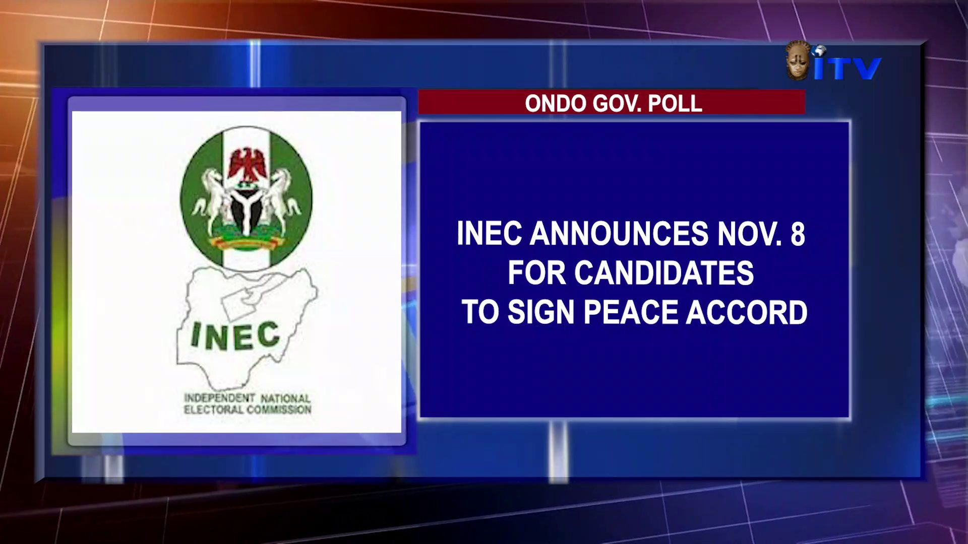 Ondo Gov. Poll: INEC Announces Nov. 8 For Candidates To Sign Peace Accord