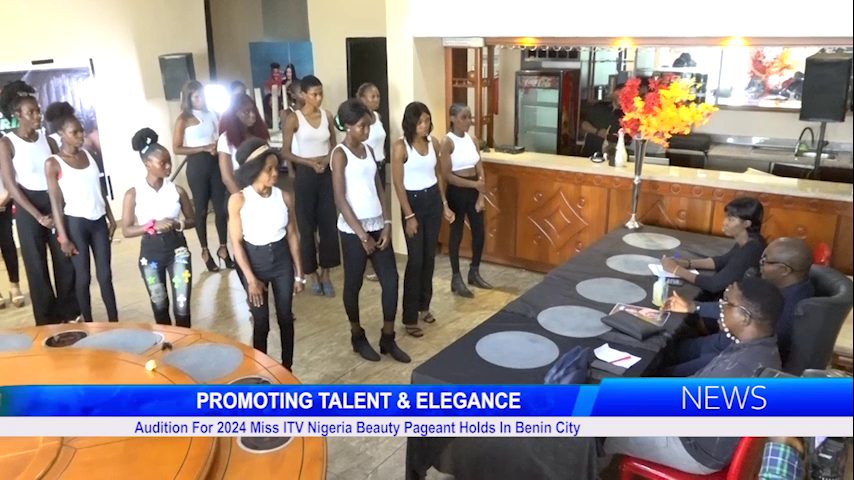 PROMOTING TALENT & ELEGANCE: Audition For 2024 Miss ITV Nigeria Beauty Pageant Holds In Benin City