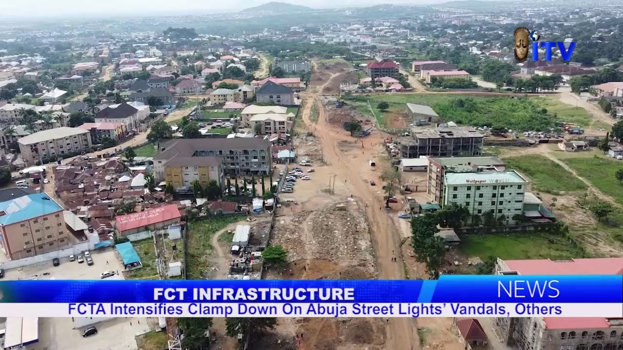 FCT Infrastructure: FCTA Intensify Clampdown On Abuja Streetlights’ Vandals, Others