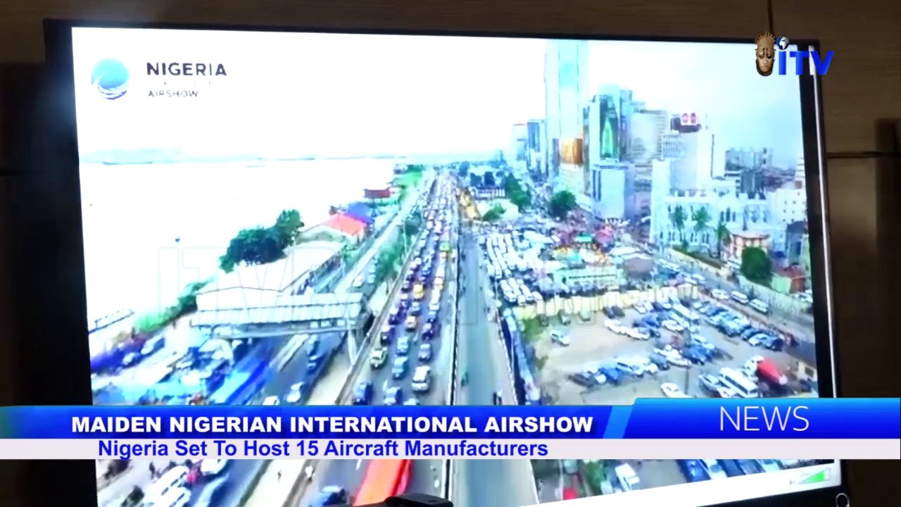 Maiden Nigeria Int’l Airshow: Nigeria Set To Host 15 Aircraft Manufacturers