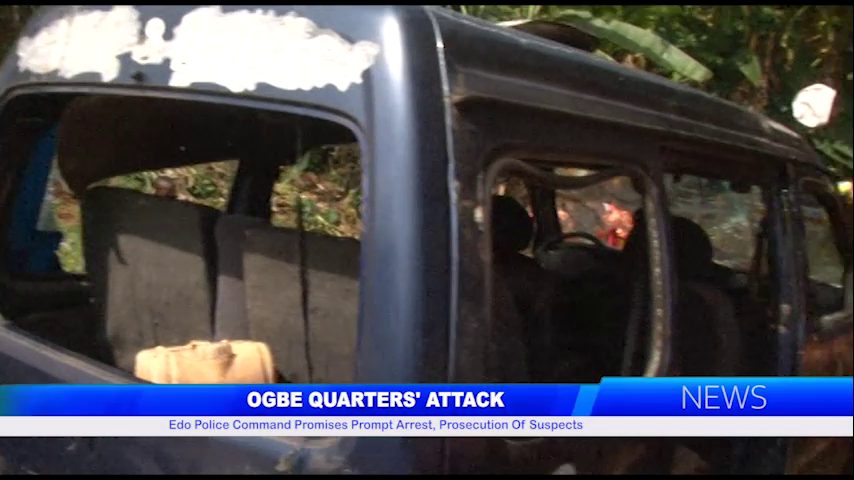 OGBE QUARTERS’ ATTACK: Edo Police Command Promises Prompt Arrest, Prosecution Of Suspects