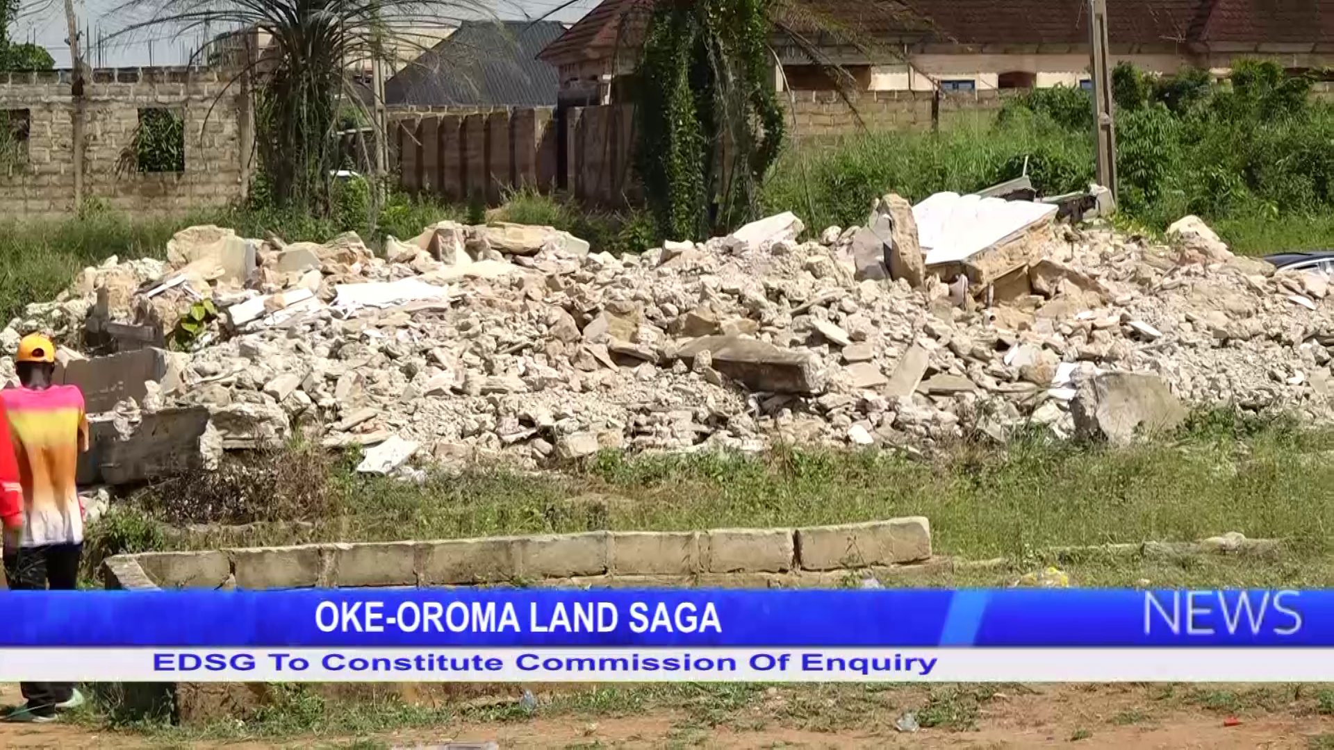 OKE-OROMA LAND SAGA: EDSG To Constitute Commission Of Enquiry