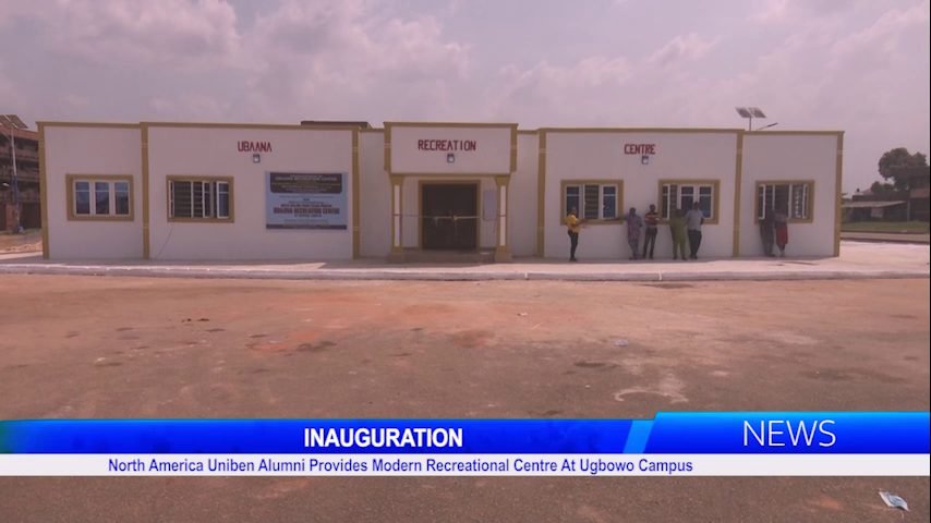 North America UNIBEN Alumni Inaugurates Modern Recreational Centre At Ugbowo Campus