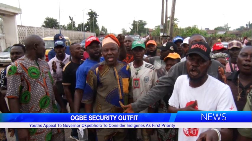 OGBE SECURITY OUTFIT: Youths Appeal To Governor Okpebholo To Consider Indigenes As First Priority