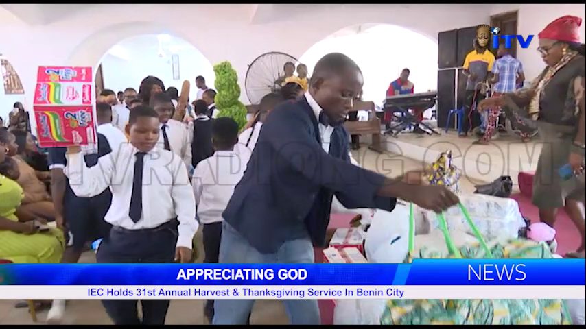 APPRECIATING GOD: IEC Holds 31st Annual Harvest & Thanksgiving Service In Benin city