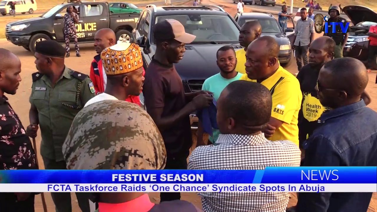 Festive Season: FCTA Taskforce Raids ‘One Chance’ Syndicate Spots In Abuja