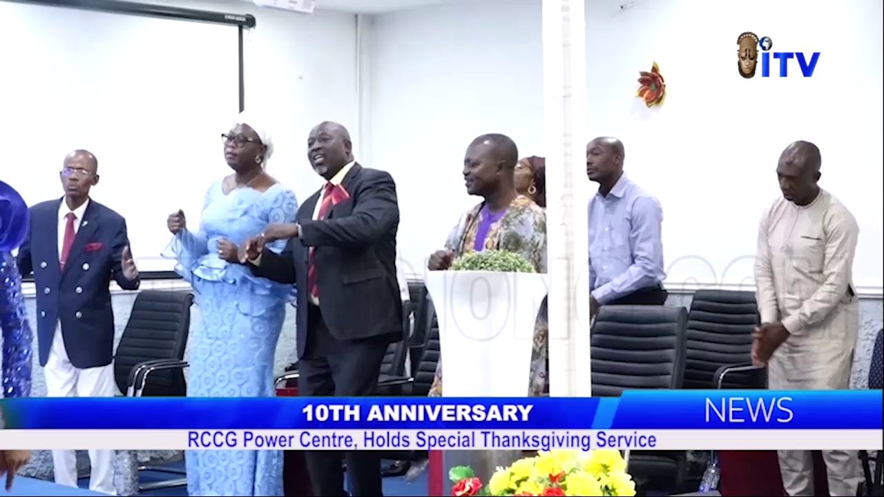 10th Anniversary: RCCG Power Centre, Holds Special Thanksgiving Service