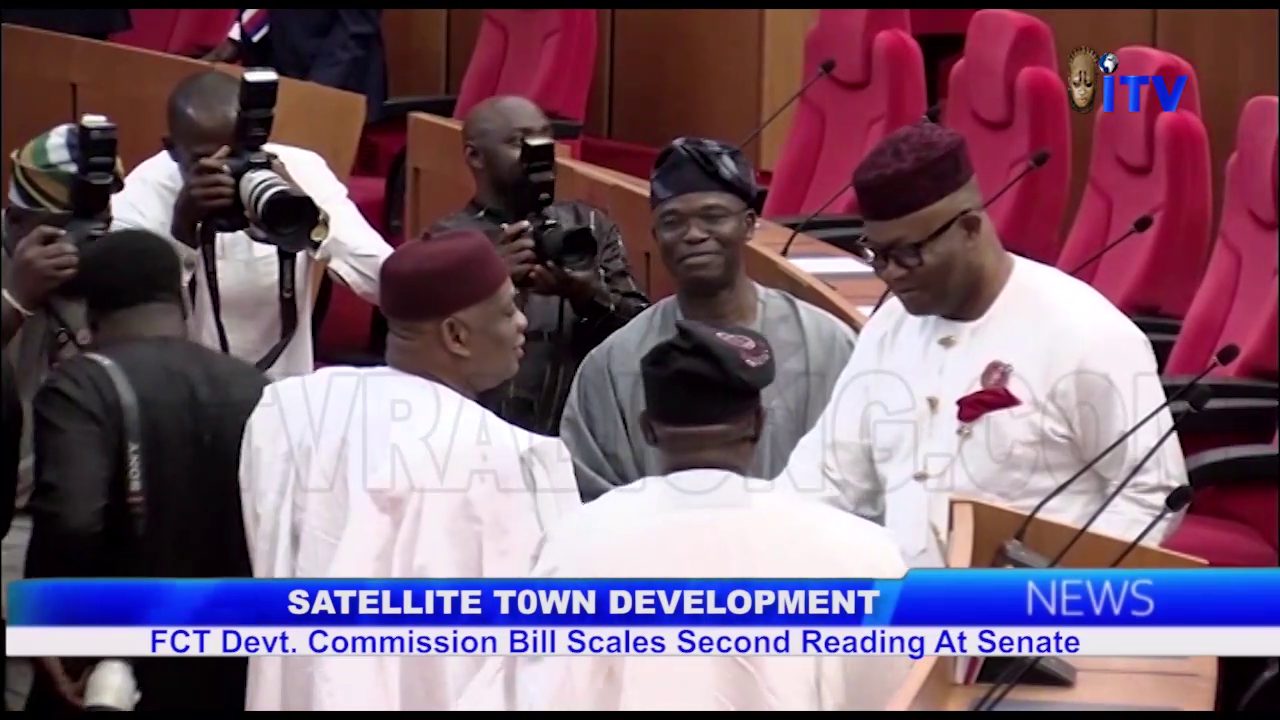 Satellite Town Development: FCT Dev. Commission Bill Scales 2nd Reading At Senate