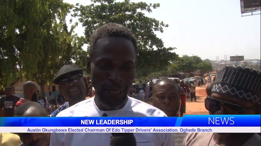 Austin Okungbowa Elected Chairman Of Edo Tipper Drivers’ Association, Oghede Branch