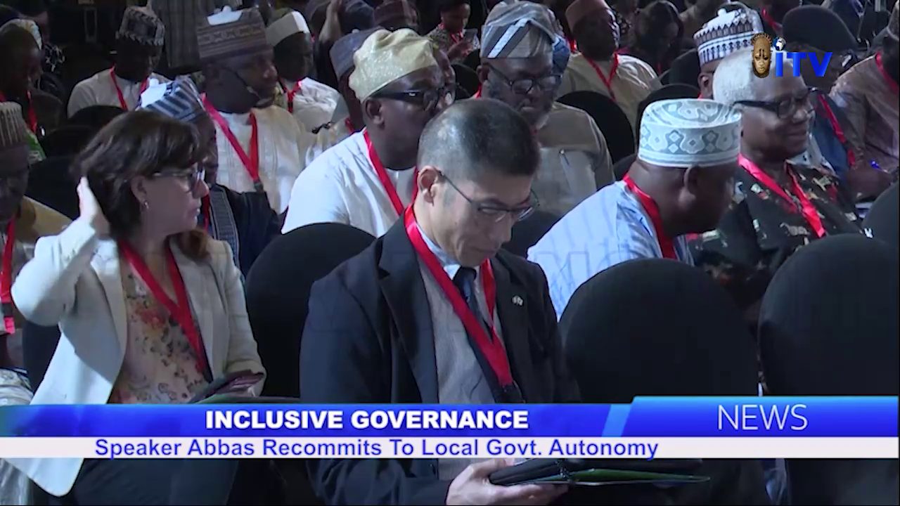 Inclusive Governance: Speaker Abbas Recommits To Local Govt, Autonomy